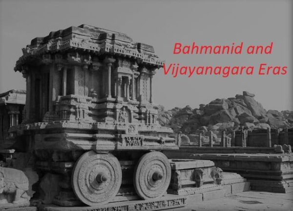 During the total Bahmanid and Vijayanagara times, as well as when the Portuguese came